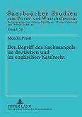 Der Begriff des Sachmangels im deutschen und im englischen Kaufrecht