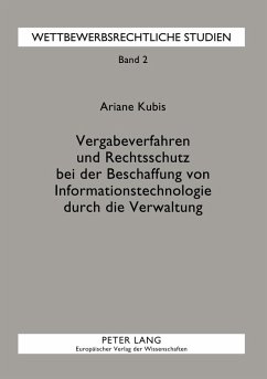 Cover Vergabeverfahren und Rechtsschutz bei der Beschaffung von Informationstechnologie durch die Verwaltung