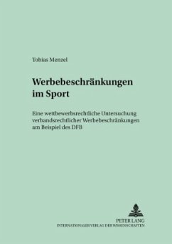Werbebeschränkungen im Sport - Menzel, Tobias