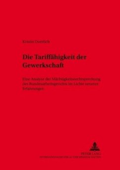 Die Tariffähigkeit der Gewerkschaft - Doerlich, Kristin