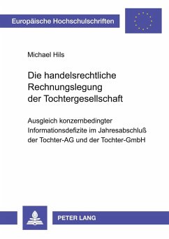 Cover Die handelsrechtliche Rechnungslegung der Tochtergesellschaft