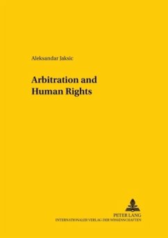 Arbitration and Human Rights - Jaksic, Aleksandar