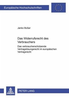 Das Widerrufsrecht des Verbrauchers - Büßer, Janko