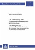 Die Zertifizierung zum Entsorgungsfachbetrieb nach 52 KrW-/AbfG