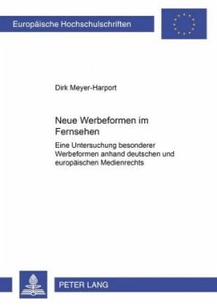 Neue Werbeformen im Fernsehen - Meyer-Harport, Dirk