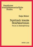 Psychisch kranke Straftäterinnen