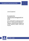 Europäisches Verbrauchervertragsrecht im BGB Europäisches Verbrauchervertragsrecht im BGB