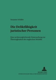 Die Deliktsfähigkeit juristischer Personen - Schäfer, Susanne