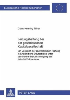 Leitungshaftung bei der geschlossenen Kapitalgesellschaft - Tillner, Claus-Henning