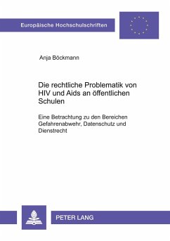 Cover Die rechtliche Problematik von HIV und Aids an öffentlichen Schulen
