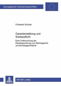 Garantenstellung und Solidarpflicht - Schulte, Christoph