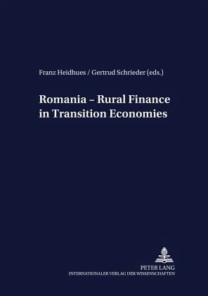 Romania - Rural Finance in Transition Economies Romania - Rural Finance in Transition Economies