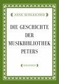 Die Geschichte der Musikbibliothek Peters