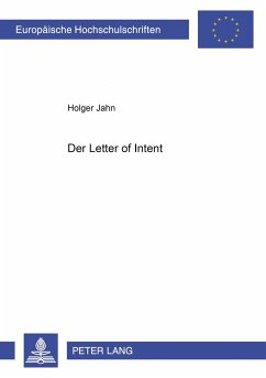 Der «Letter of Intent» - Jahn, Holger