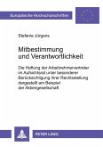 Mitbestimmung und Verantwortlichkeit