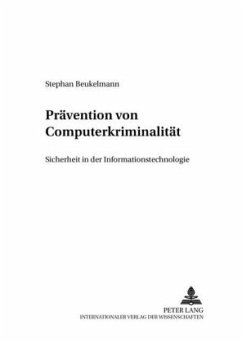 Prävention von Computerkriminalität - Beukelmann, Stephan