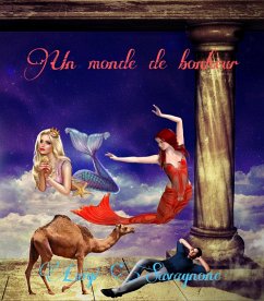 Un Monde de Bonheur (eBook, ePUB) - Savagnone, Luigi