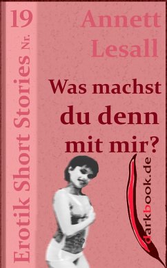 Cover Was machst du denn mit mir? (eBook, ePUB)