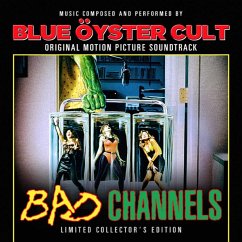 Bad Channels Original Motion Picture Soundtrack - Blue Oyster Cult