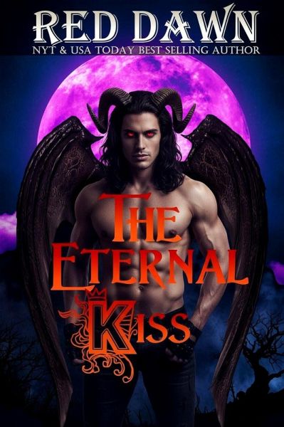 The Eternal Kiss (eBook, ePUB)