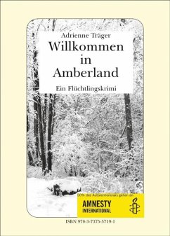 Willkommen in Amberland (eBook, ePUB) - Träger, Adrienne