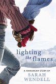 Lighting the Flames (eBook, ePUB) Lighting the Flames (eBook, ePUB)