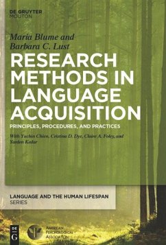Research Methods in Language Acquisition - Blume, Maria; Lust, Barbara