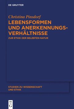 Lebensformen und Anerkennungsverhältnisse - Pinsdorf, Christina