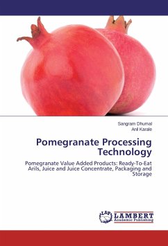 Pomegranate Processing Technology