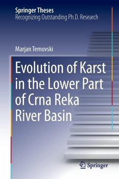 Evolution of Karst in the Lower Part of Crna Reka River Basin - Temovski, Marjan