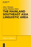 The Mainland Southeast Asia Linguistic Area