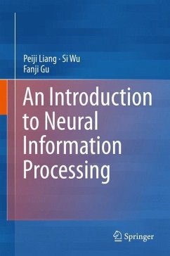 An Introduction to Neural Information Processing - Liang, Peiji;Wu, Si;Gu, Fanji