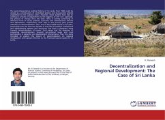 Decentralization and Regional Development: The Case of Sri Lanka - Ramesh, R.