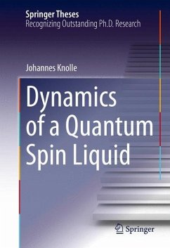 Dynamics of a Quantum Spin Liquid - Knolle, Johannes