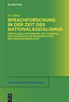 Sprachforschung in der Zeit des Nationalsozialismus - Maas, Utz