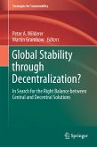 Global Stability through Decentralization?