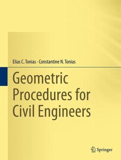 Geometric Procedures for Civil Engineers - Tonias, Elias C.;Tonias, Constantine N.