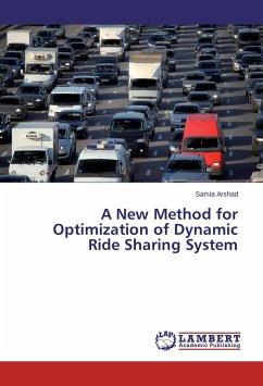 A New Method for Optimization of Dynamic Ride Sharing System