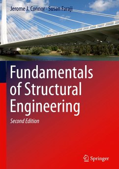 Fundamentals of Structural Engineering - Connor, Jerome J;Faraji, Susan