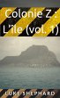 Colonie Z : L'île (vol. 1) (eBook,... - Bild 1