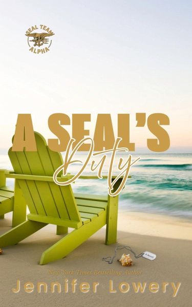 A SEAL's Duty (SEAL Team Alpha, #3) (eBook, ePUB)