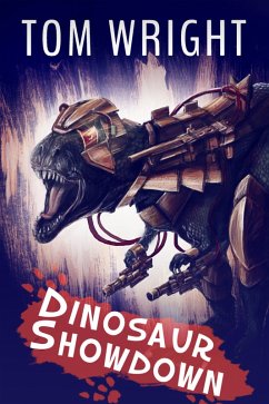 Dinosaur Showdown (Dino Squad, #3) (eBook, ePUB) - Wright, Tom