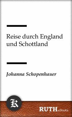 Reise durch England und Schottland (eBook, ePUB) - Schopenhauer, Johanna