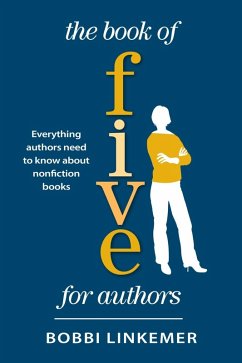 The Book of Five for Authors (eBook, ePUB) - Linkemer, Bobbi