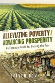 Alleviating Poverty/Advancing Prosperity (eBook, ePUB)
