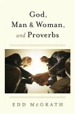 God, Man & Woman, And Proverbs (eBook, ePUB)