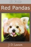 50 Facts: Red Pandas (eBook, ePUB)