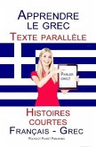 Apprendre le grec - Texte parallèle - Histoires courtes (Français - Grec) (eBook, ePUB)