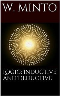 Logic, Inductive and Deductive (eBook, ePUB) - Minto, William