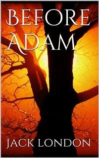 Before Adam (eBook, ePUB) - London, Jack